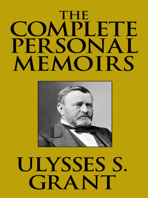 cover image of The Complete Personal Memoirs